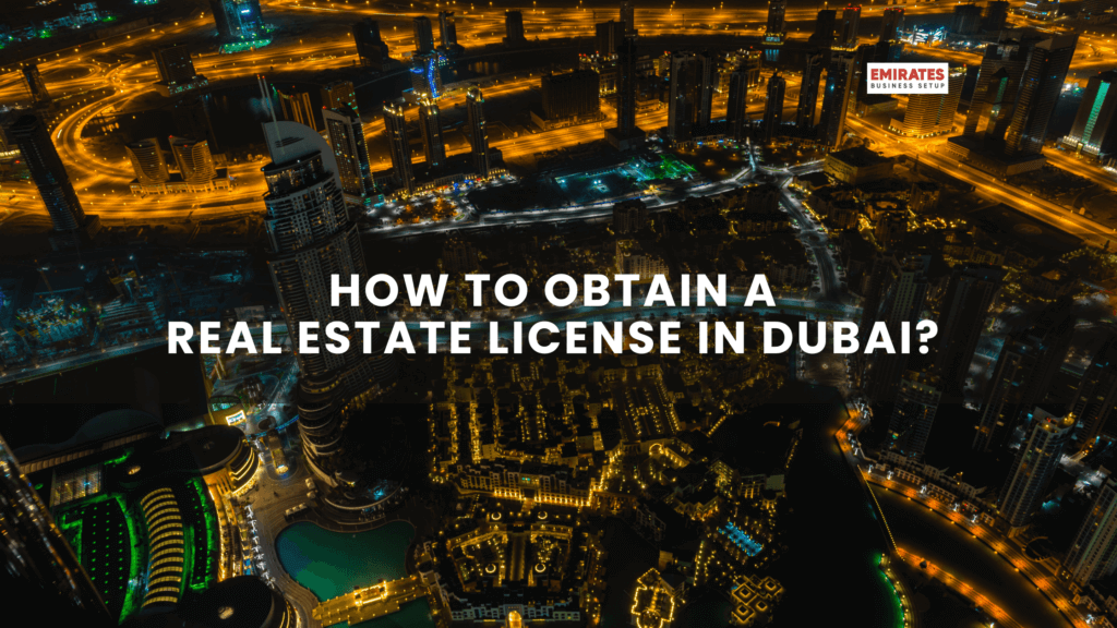 How To Obtain a Real Estate License in Dubai Featured Image
